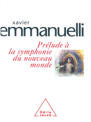 cover image of Prélude à la symphonie du nouveau monde